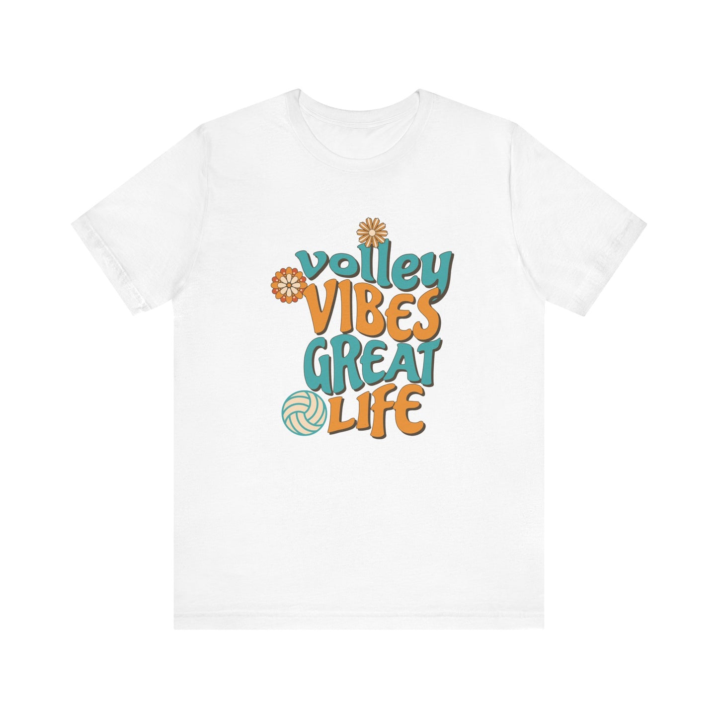 Volley Vibes Great Life T-shirt