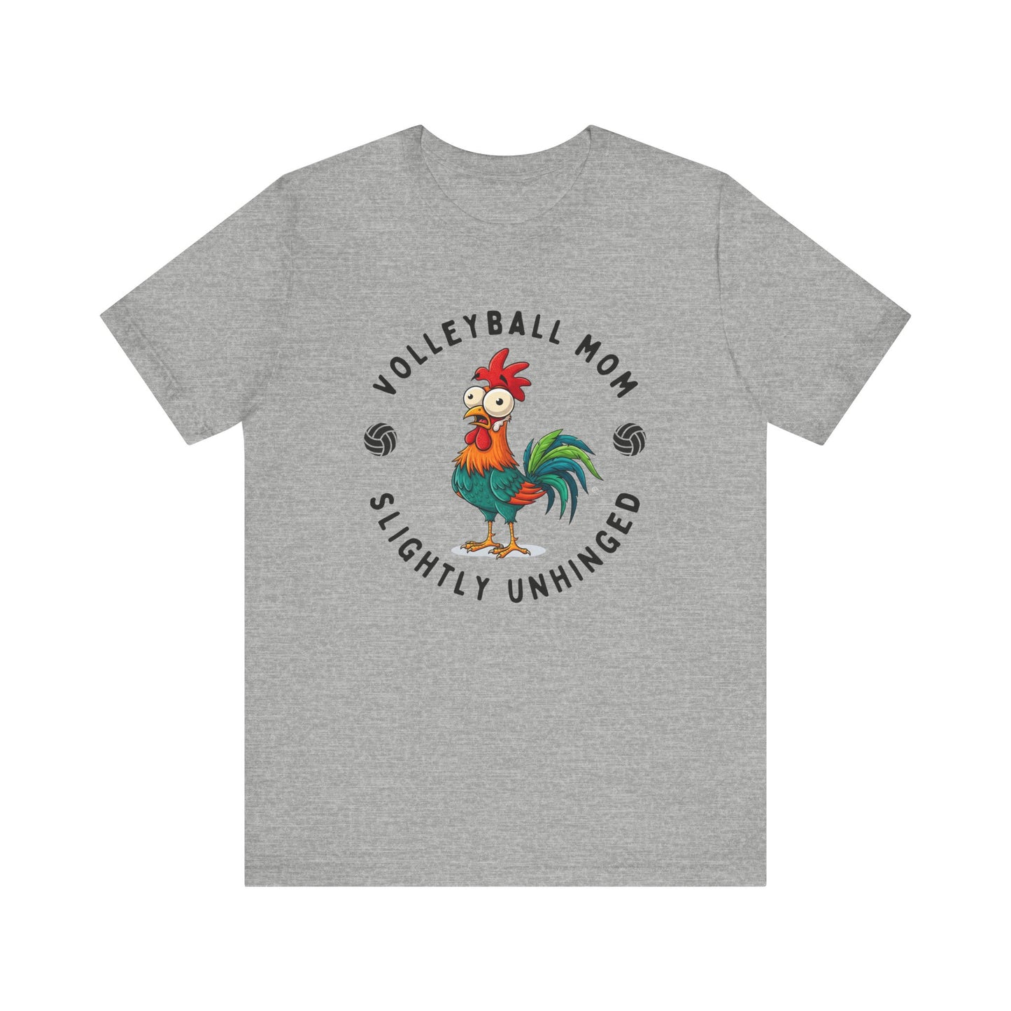 Volleyball Mom Slightly Unhinged T-shirt