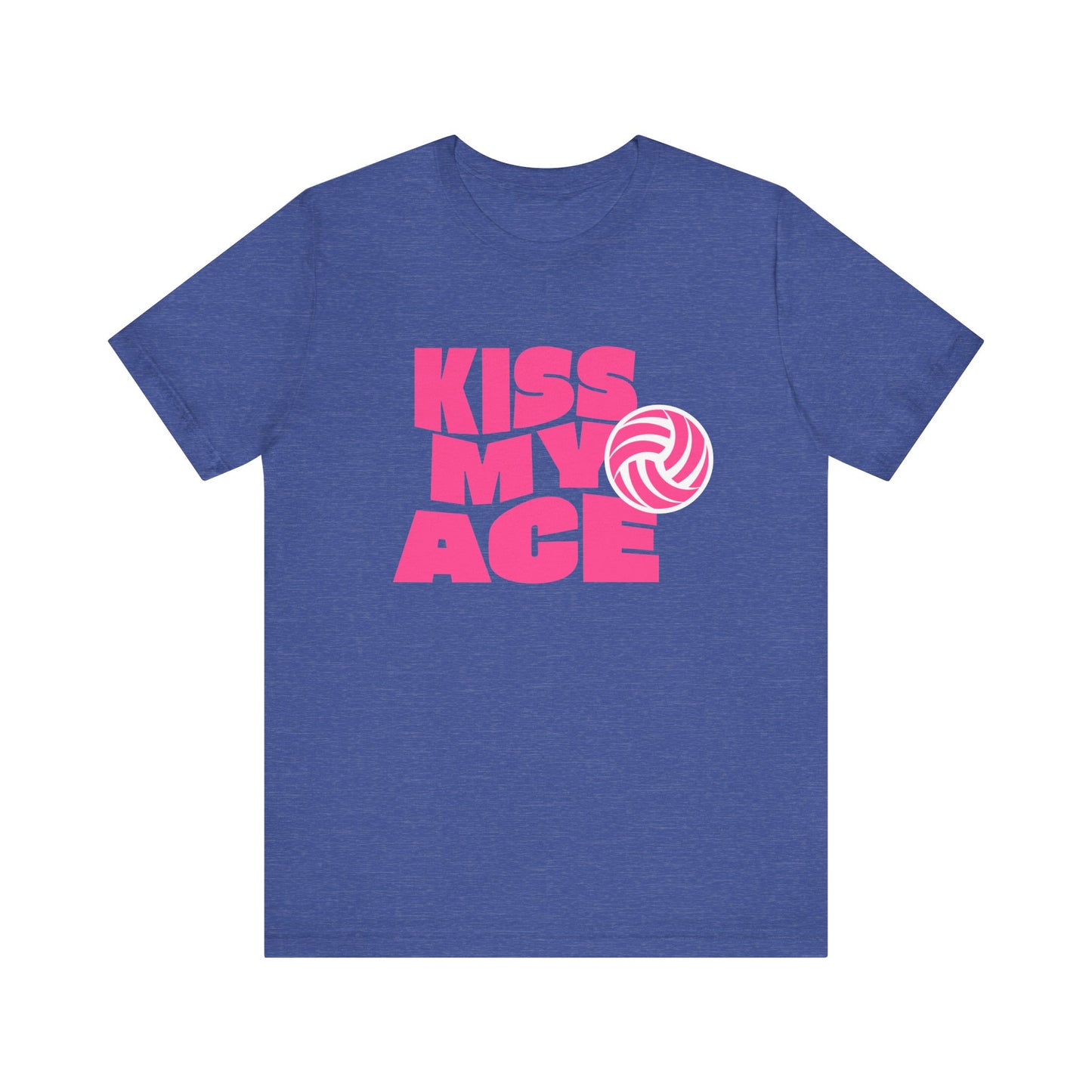 Kiss My Ace T-shirt