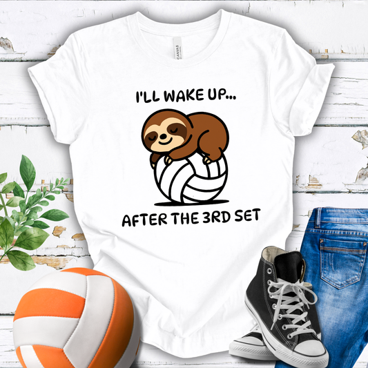 Sloth I'll Wake Up After The 3rd Set T-shirt