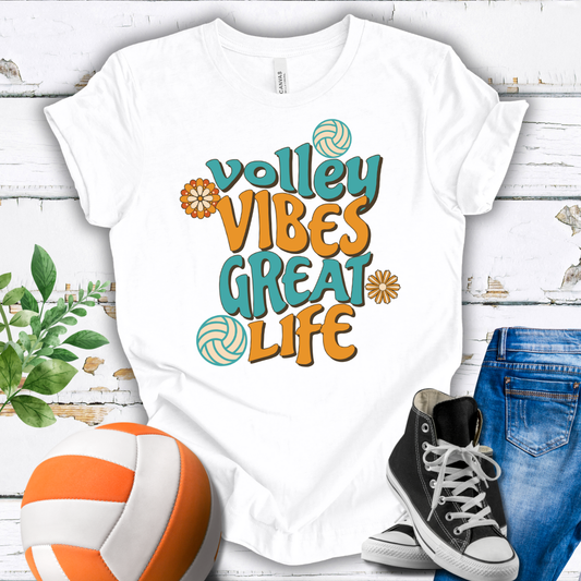 Volley Vibes Great Life T-shirt