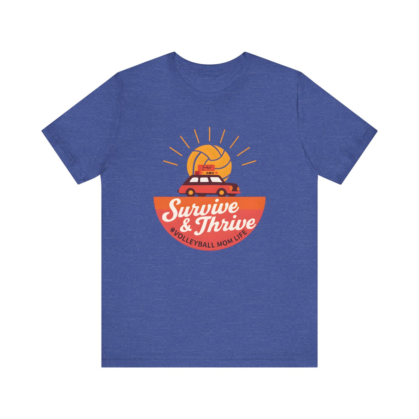 Survive And Thrive T-shirt