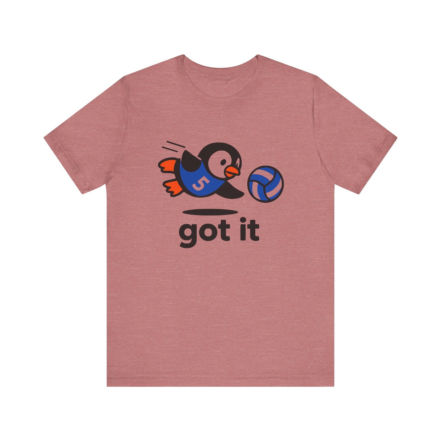 Got It Penguin T-shirt