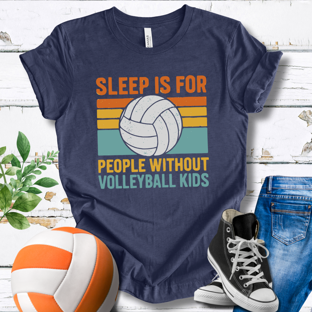 Sleep Is For People Without Volleyball Kids Retro T-shirt