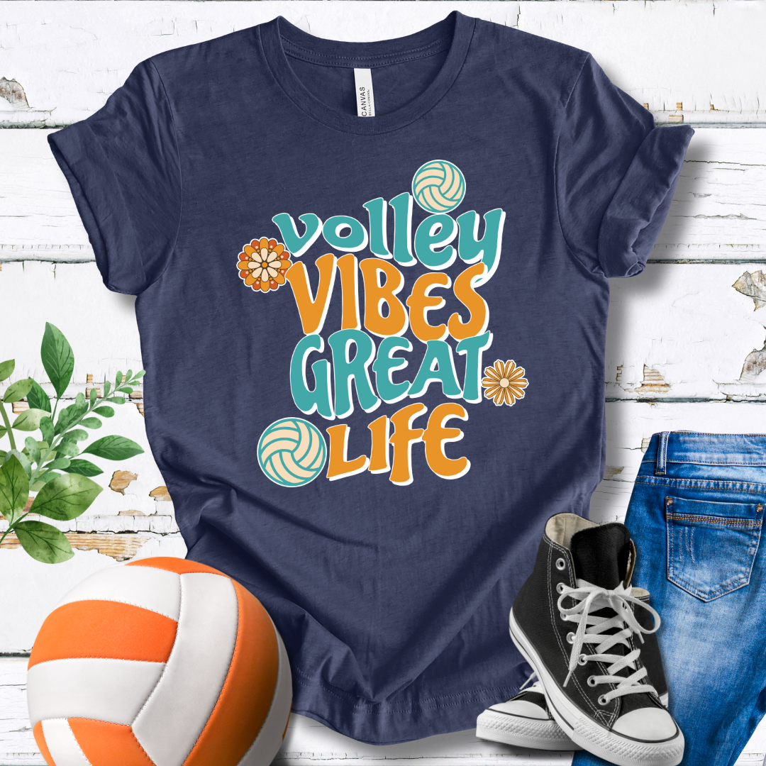Volley Vibes Great Life T-shirt