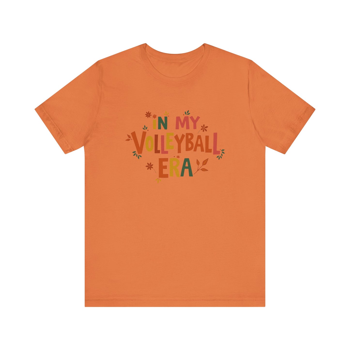 In My Volleyball Era T-shirt