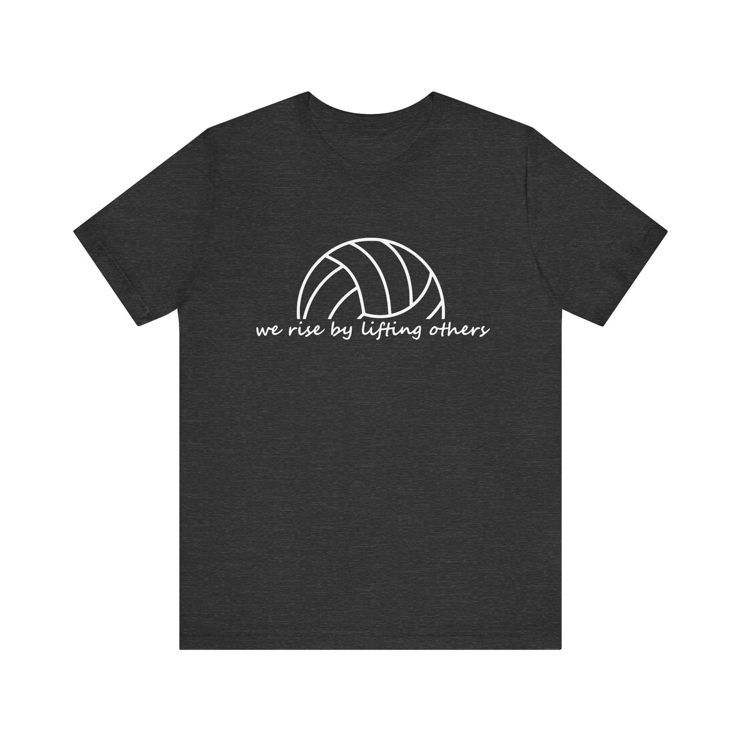 We Rise By Lifting Others T-shirt