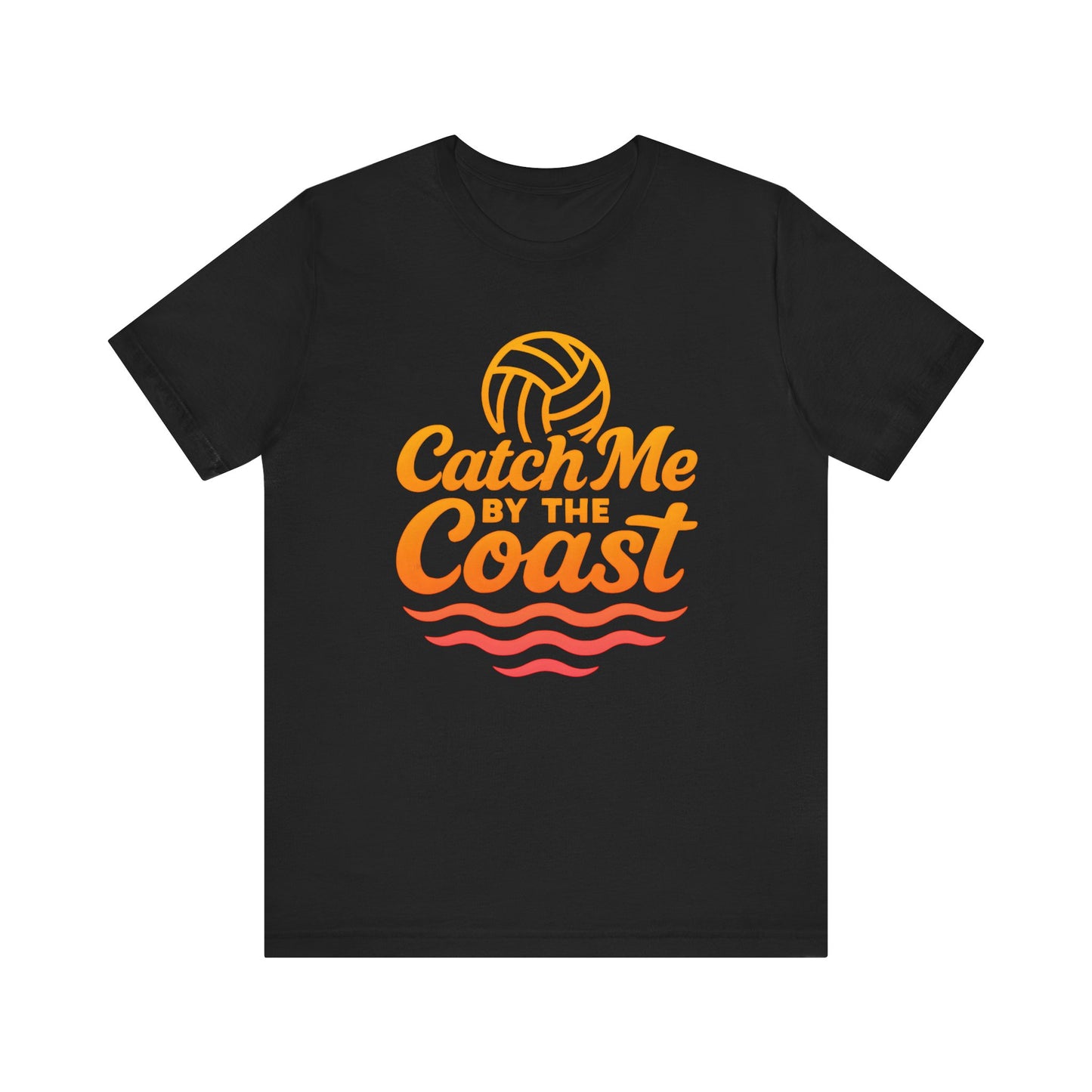 Catch Me By The Coast T-shirt