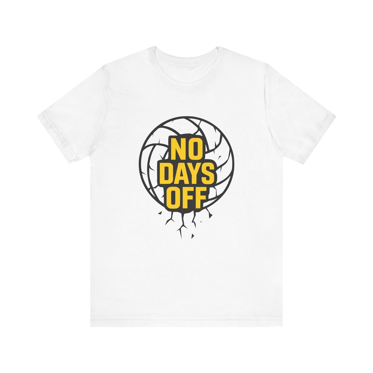No Days Off T-shirt