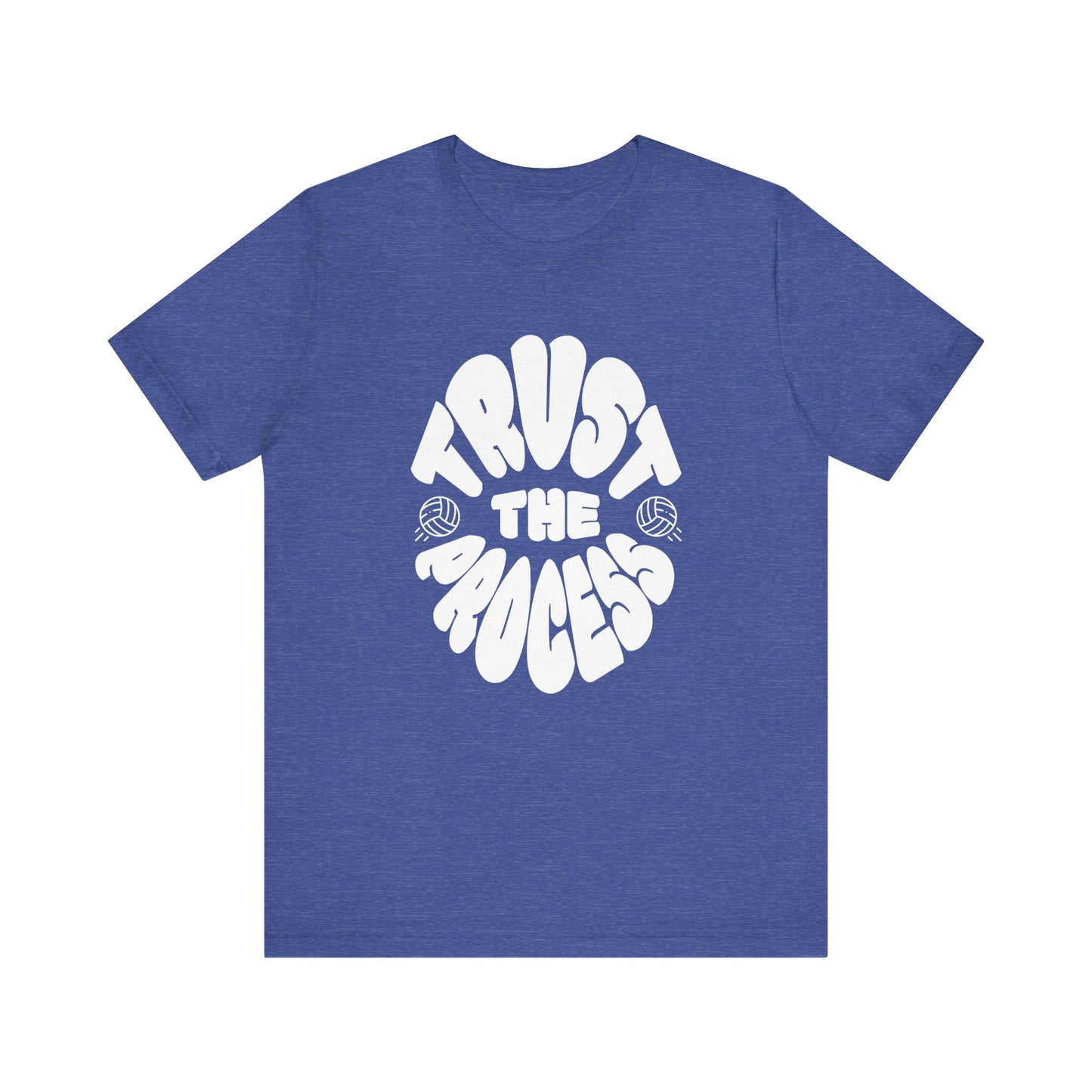 Trust The Process T-shirt