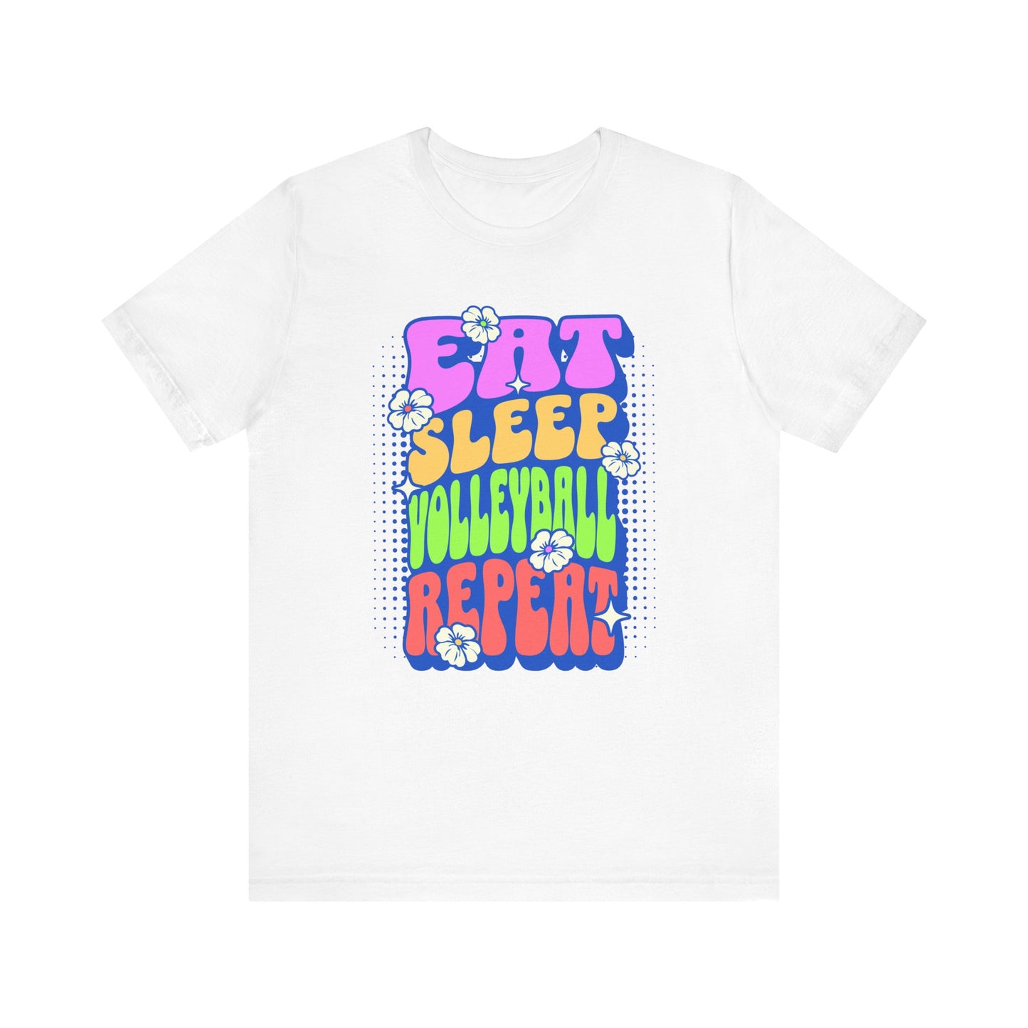 Eat Sleep Volleyball Repeat Flower Power T-shirt