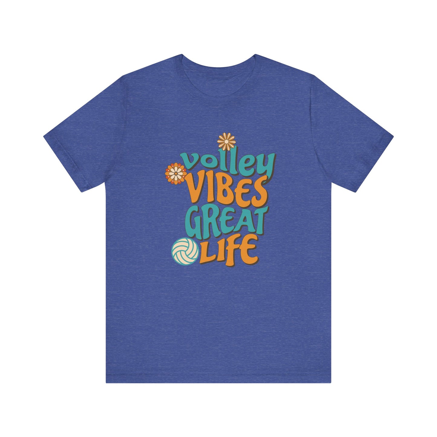 Volley Vibes Great Life T-shirt