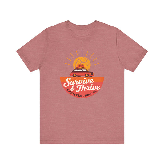 Survive And Thrive T-shirt