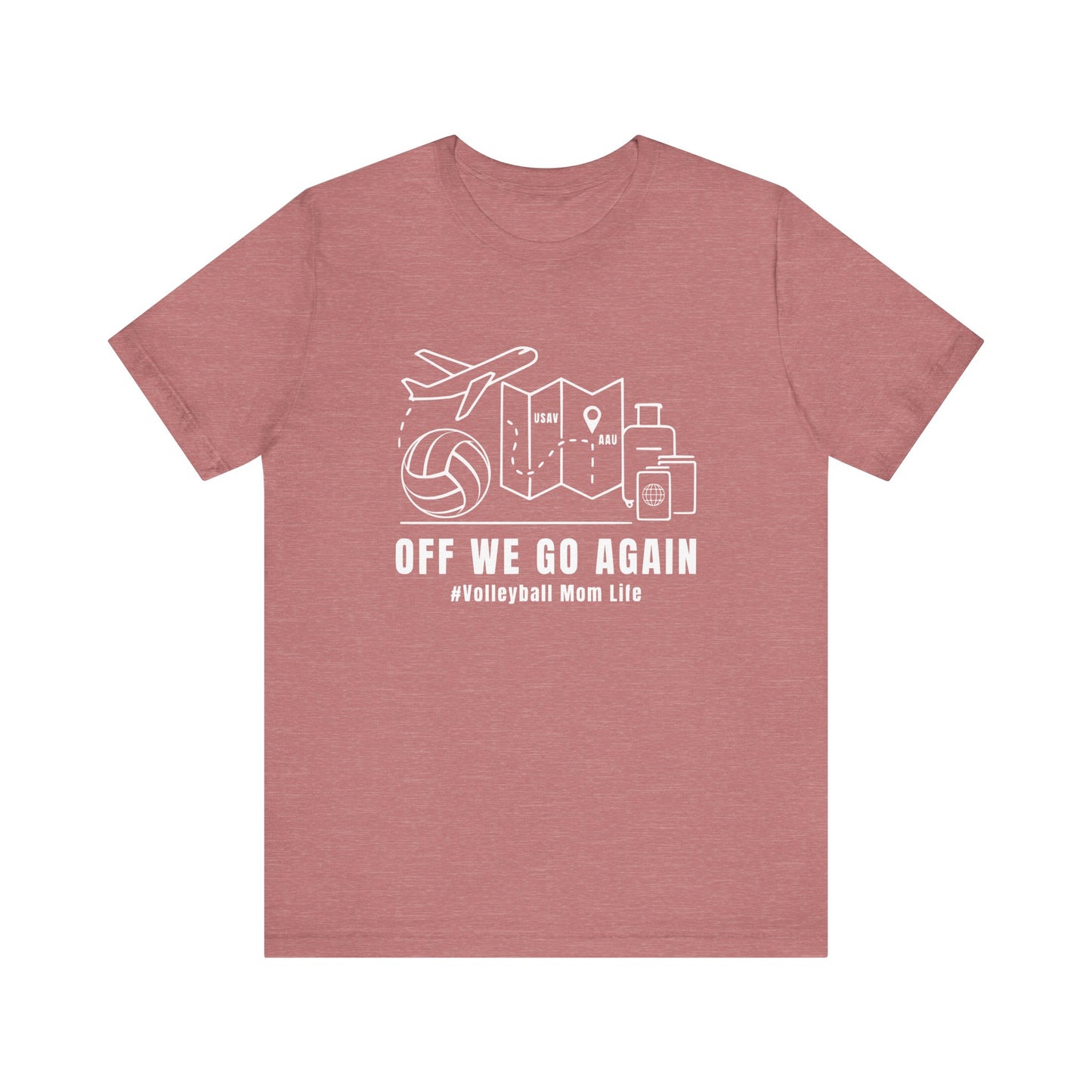 Off We Go Again T-shirt