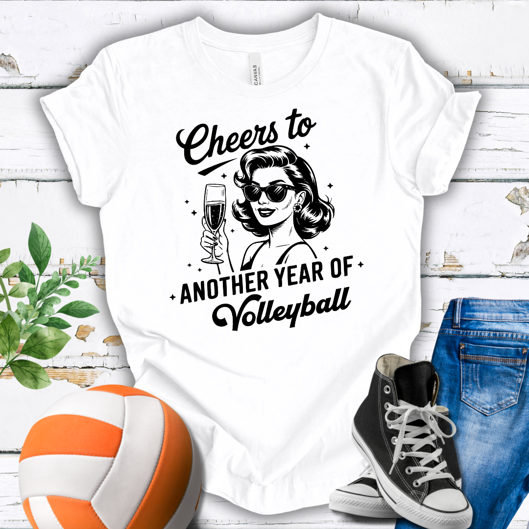 Cheers To Another Year Of Volleyball T-shirt