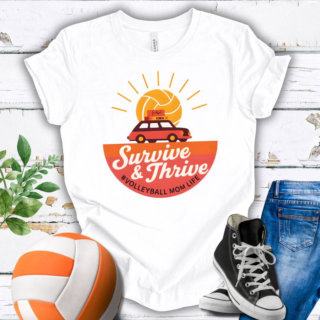 Survive And Thrive T-shirt
