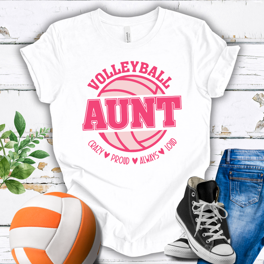 Aunt Crazy Proud Always Loud T-shirt