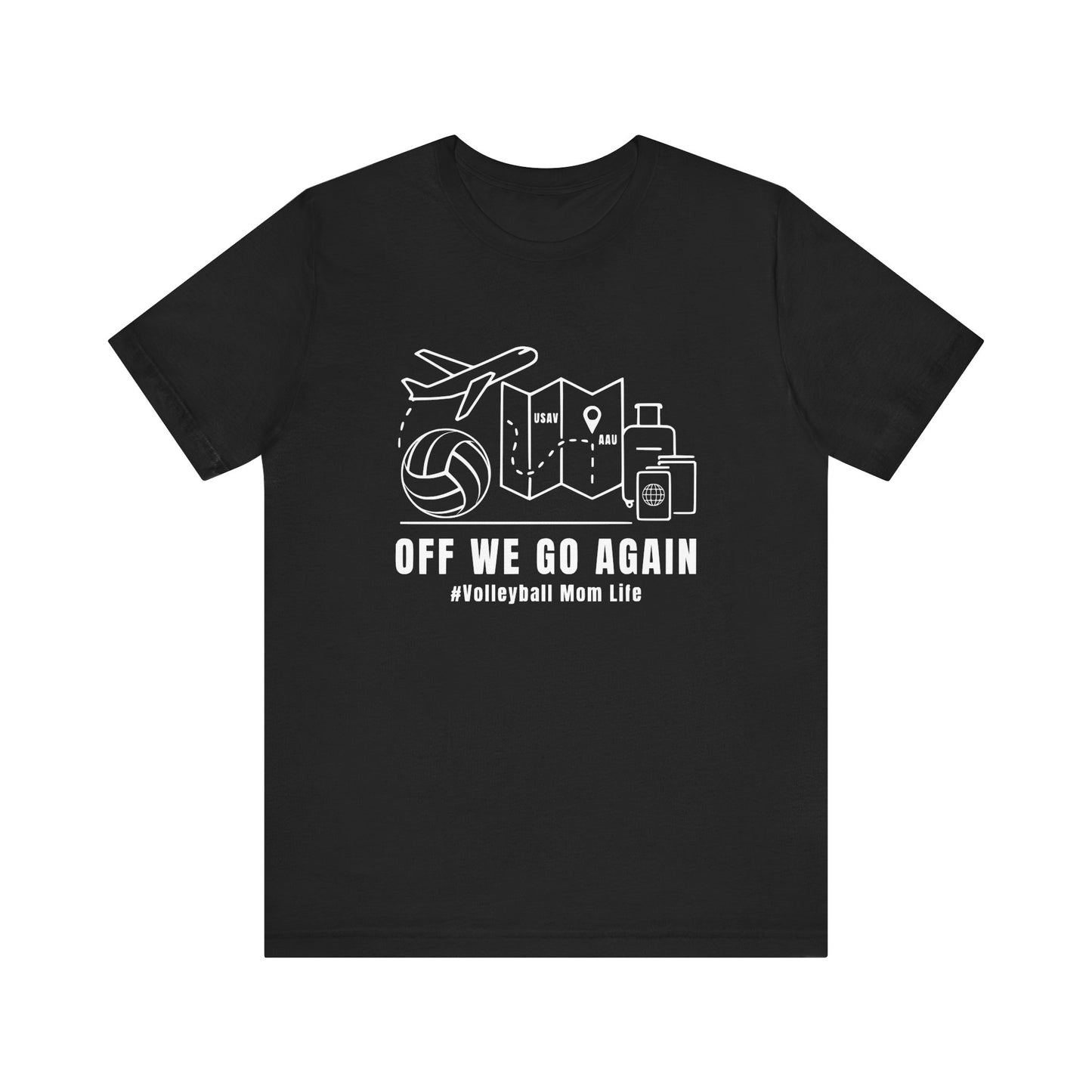 Off We Go Again T-shirt