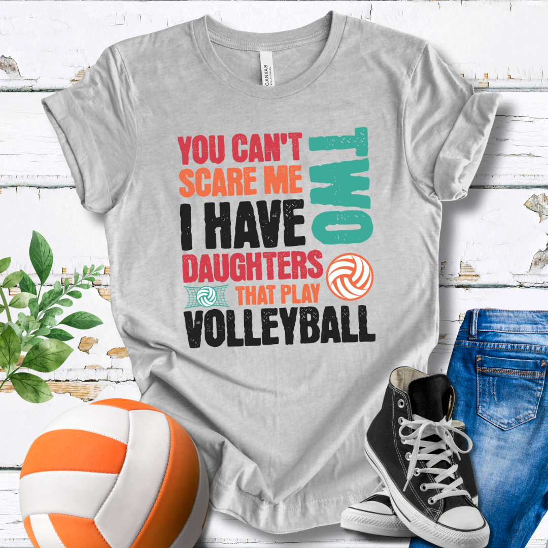 You Can't Scare Me TWO Multi Color T-shirt