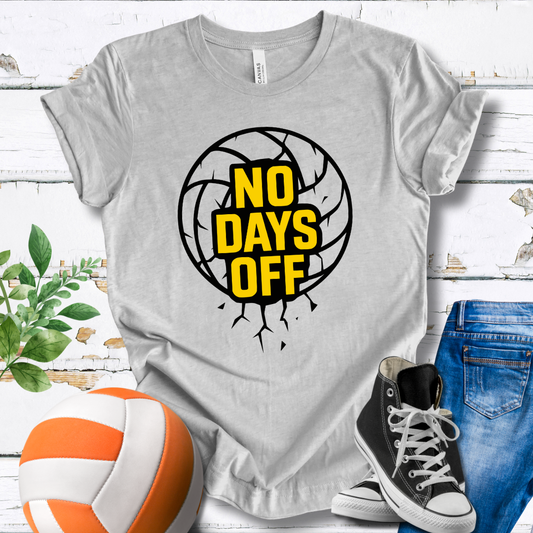 No Days Off T-shirt
