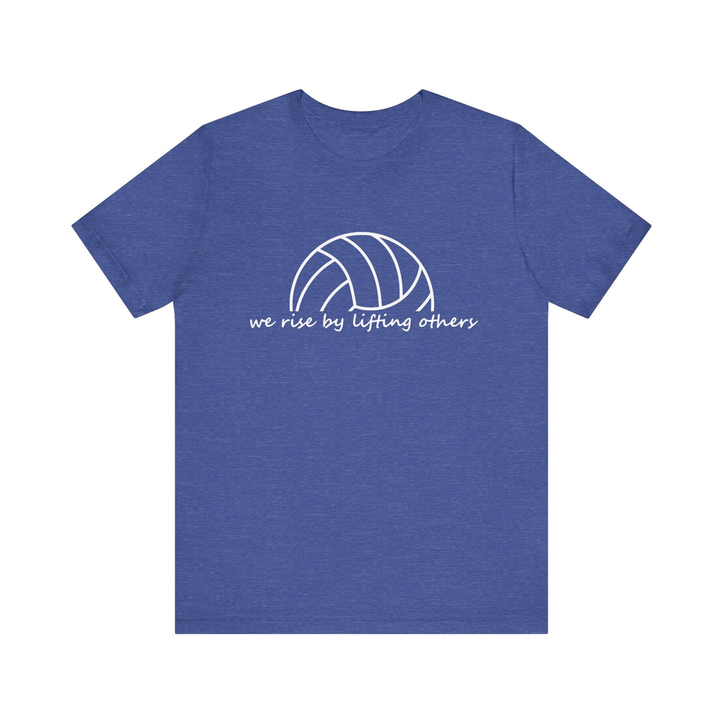 We Rise By Lifting Others T-shirt