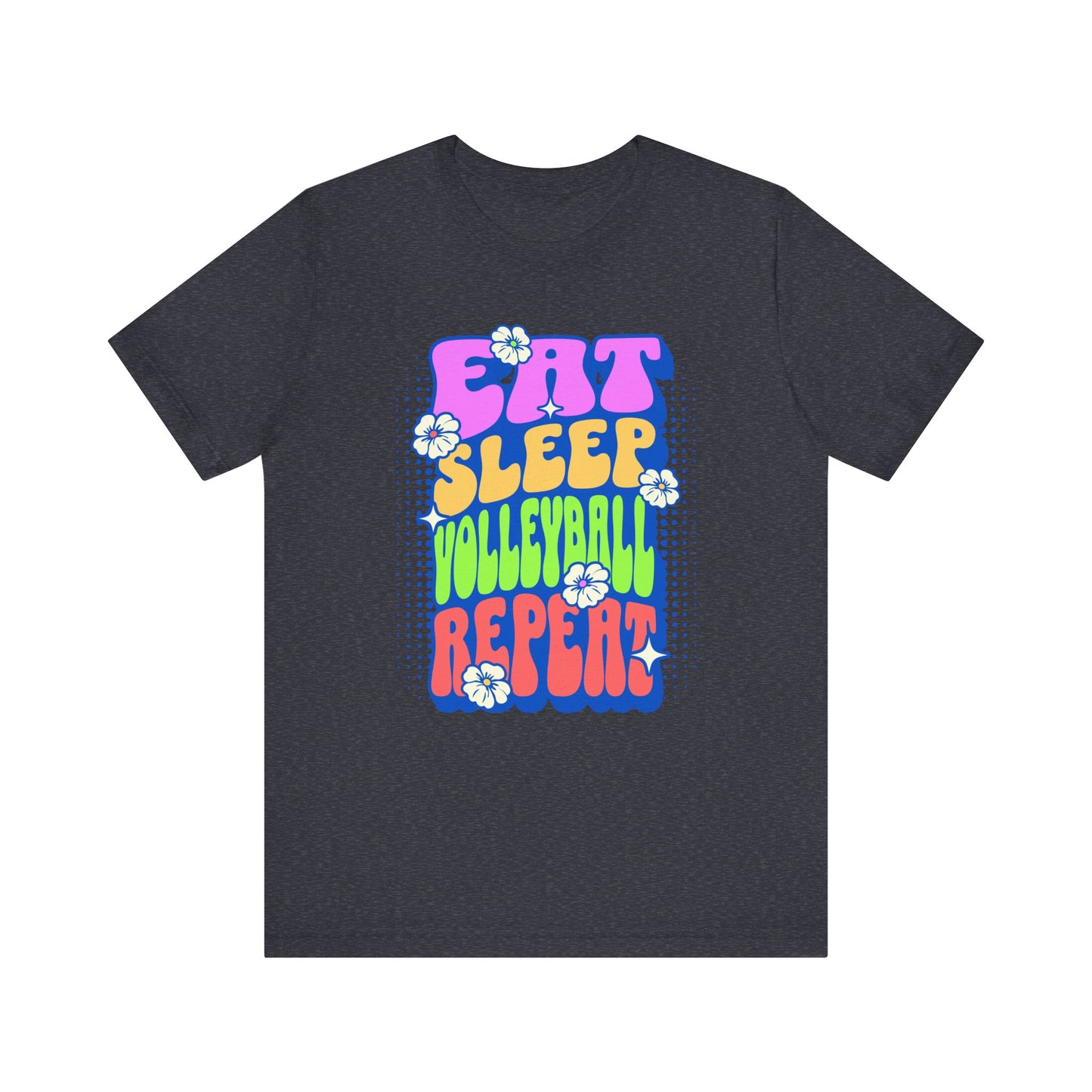 Eat Sleep Volleyball Repeat Flower Power T-shirt