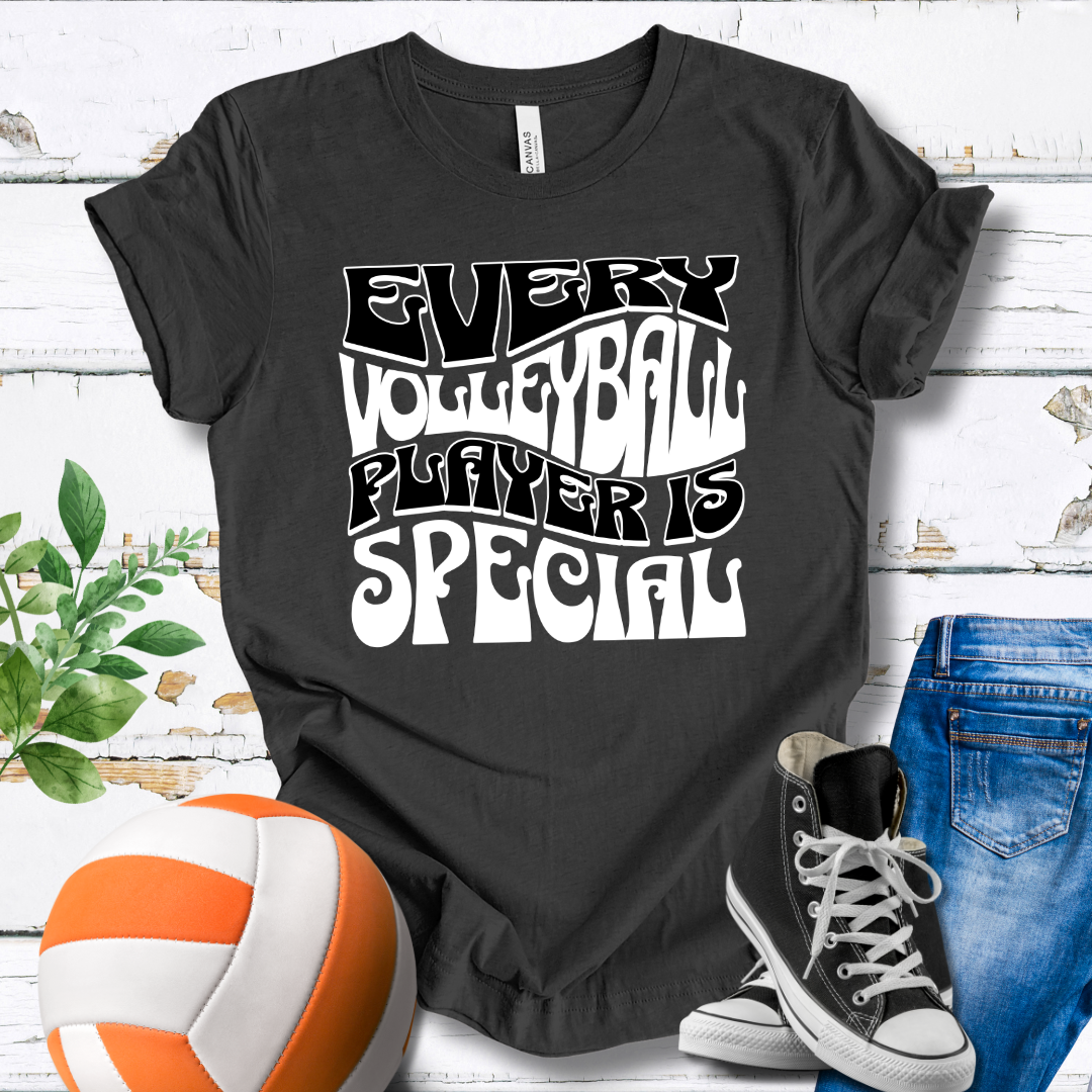 Every Volleyball Player Is Special T-shirt