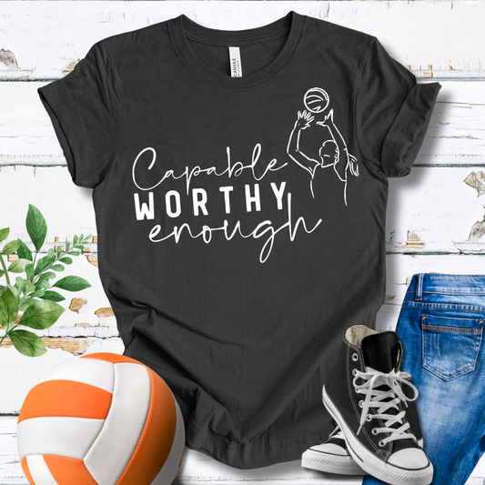 Capable Worthy Enough T-shirt