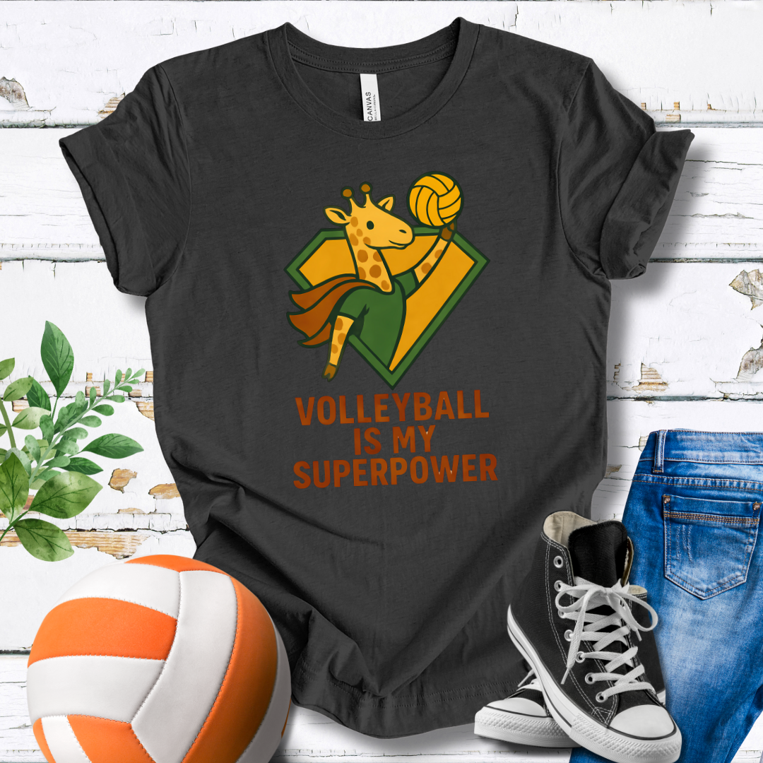 Volleyball Is My Superpower T-shirt