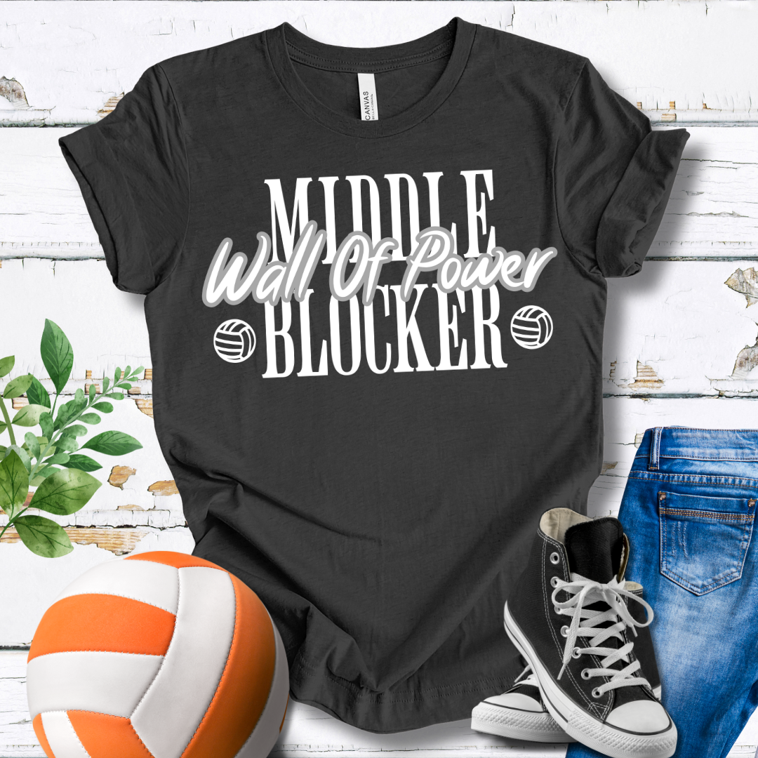 Middle Blocker Wall Of Power T-shirt