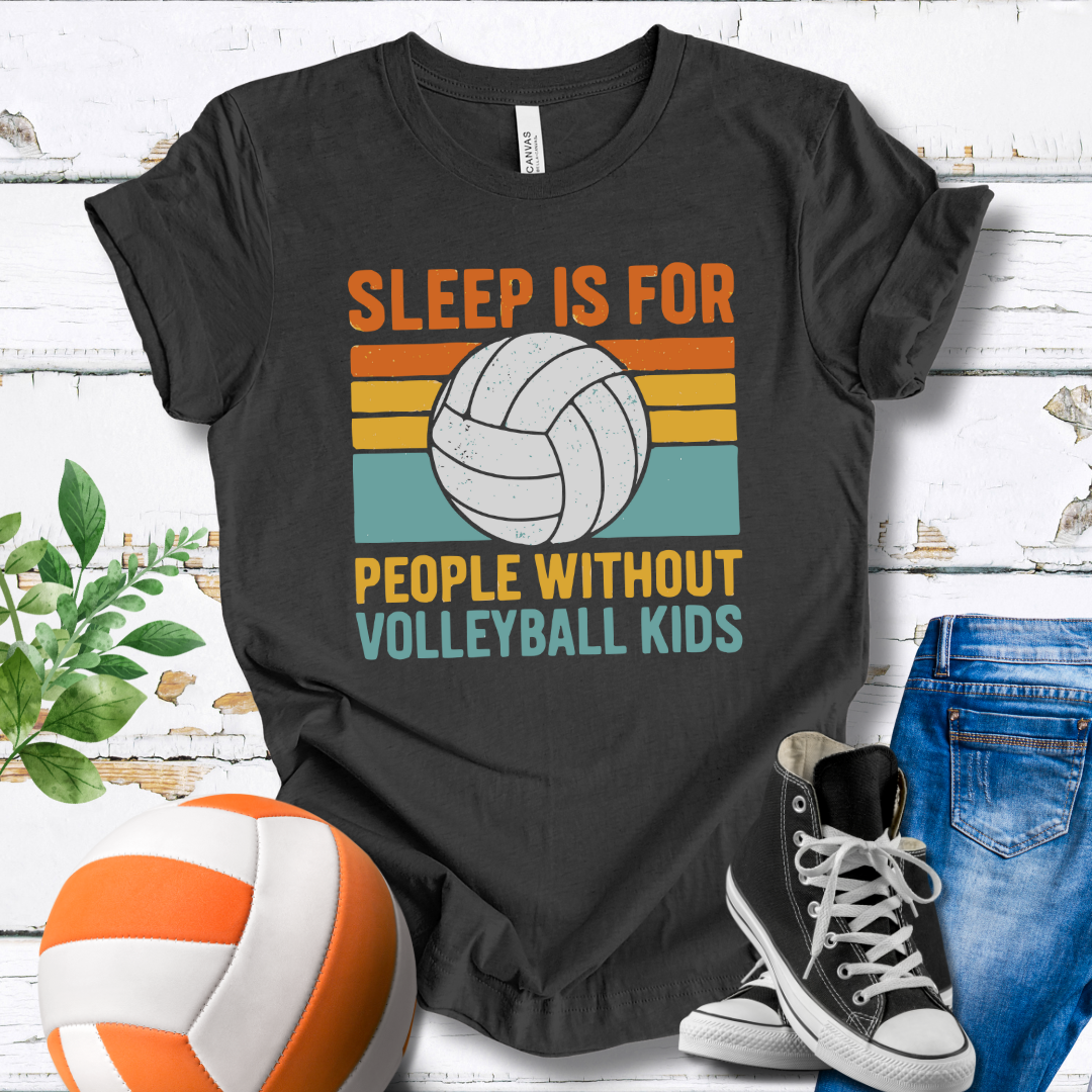 Sleep Is For People Without Volleyball Kids Retro T-shirt