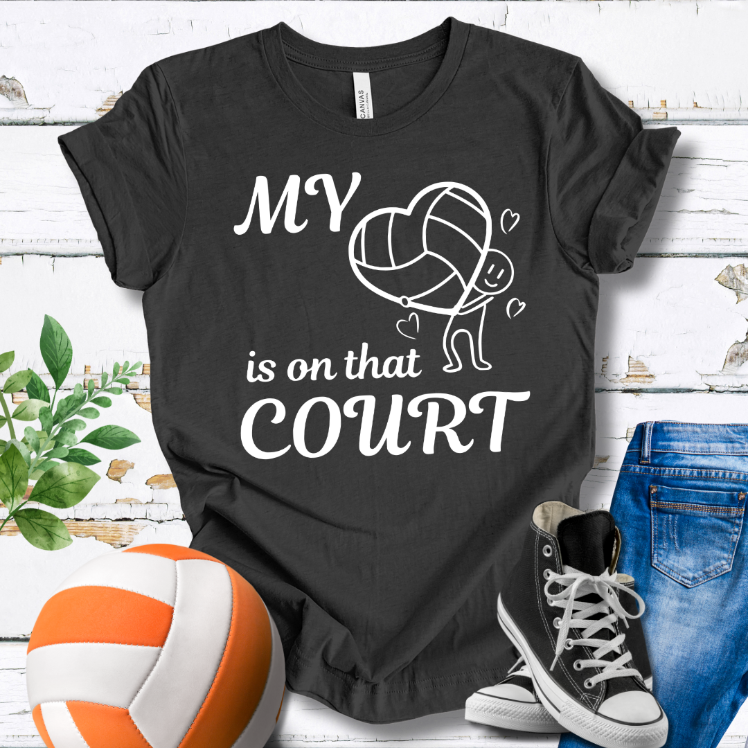 My Heart Is On That Court V1 T-shirt