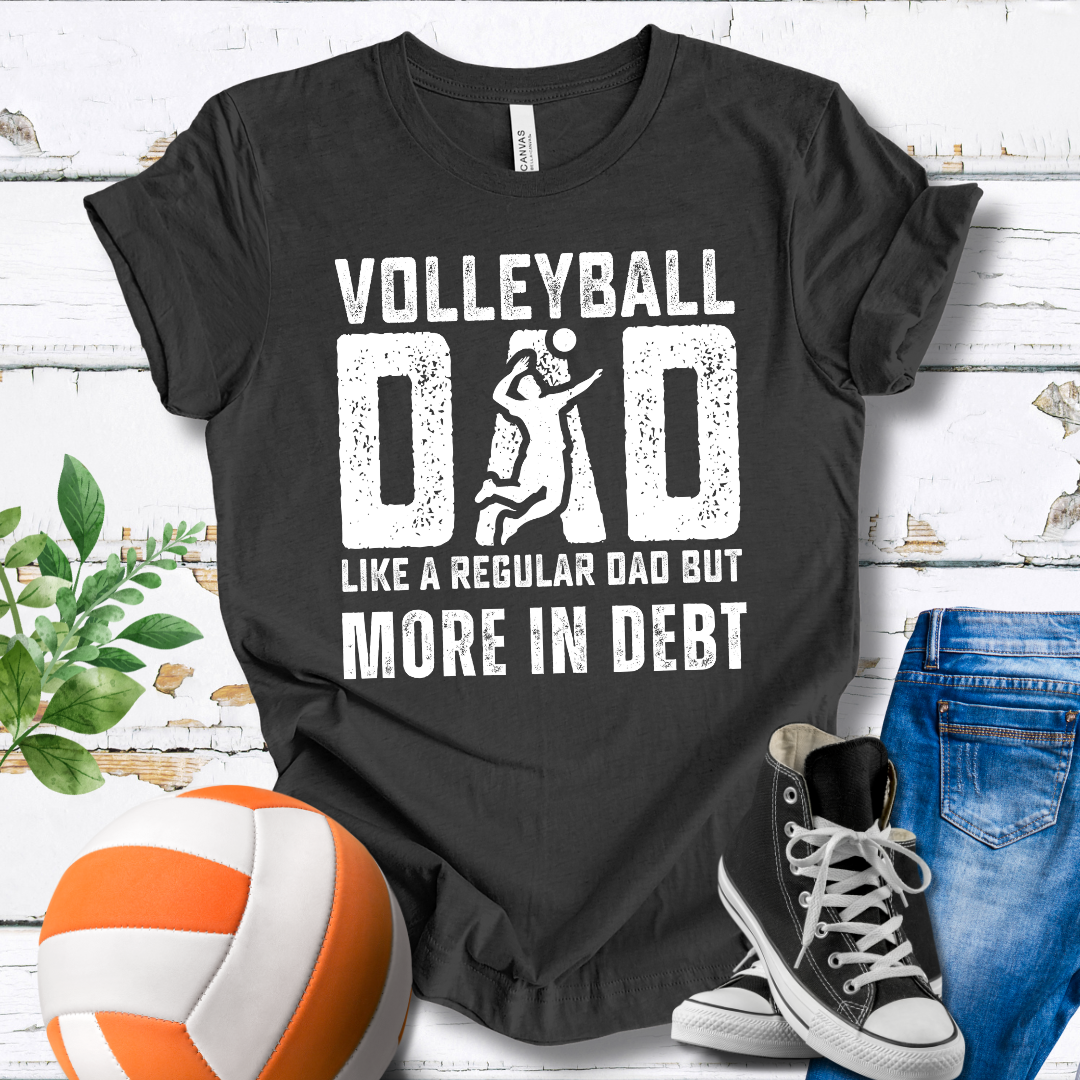 Like A Regular Dad But More In Debt T-shirt