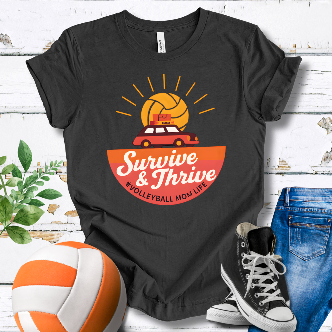 Survive And Thrive T-shirt