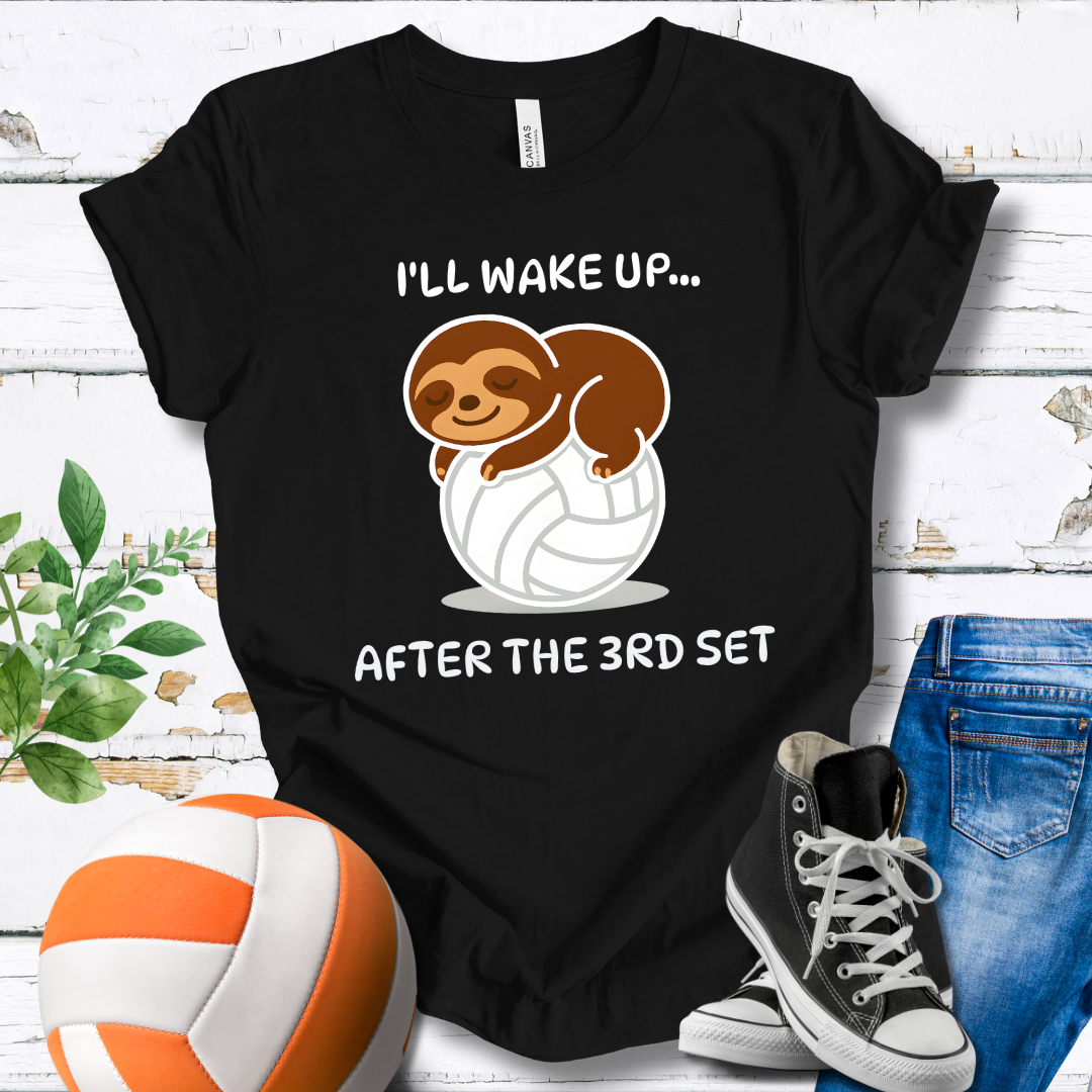 Sloth I'll Wake Up After The 3rd Set T-shirt