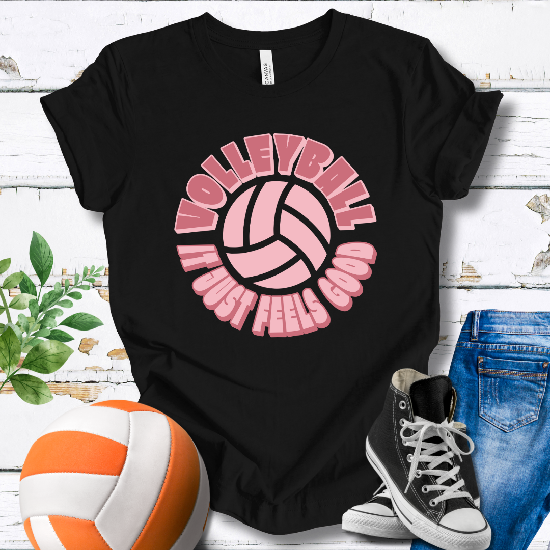 Volleyball It Just Feels Good T-shirt