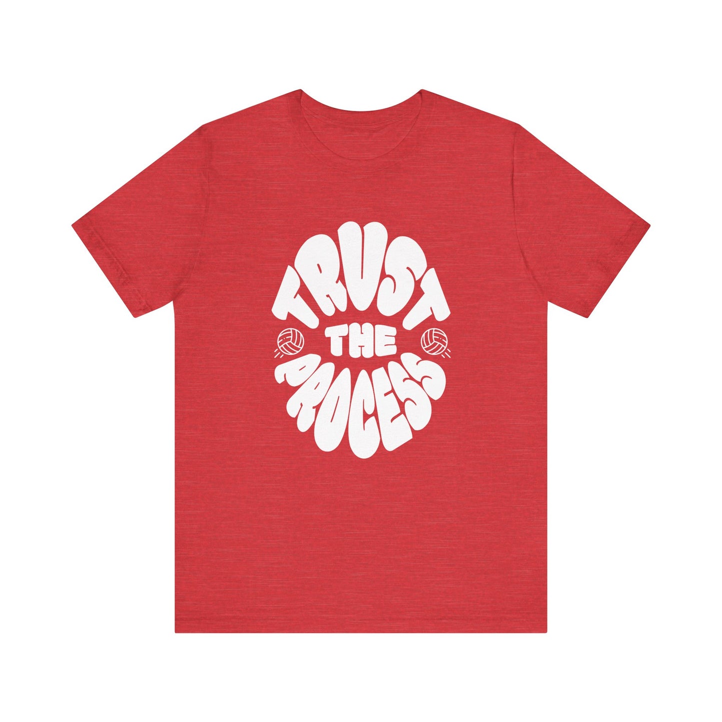 Trust The Process T-shirt