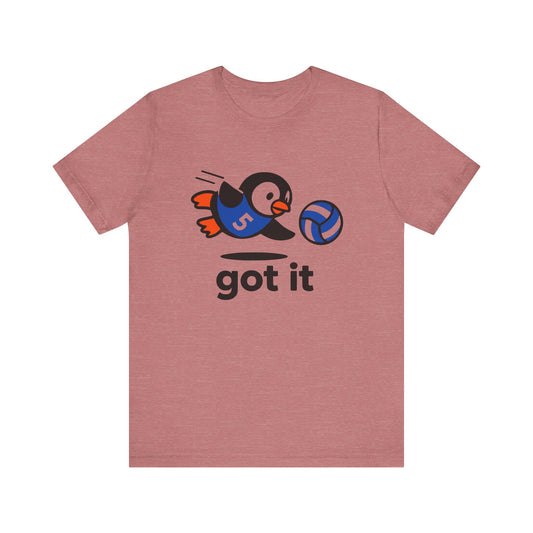 Got It Penguin T-shirt