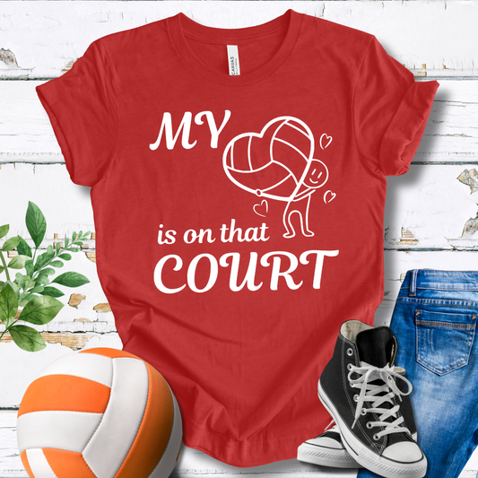 My Heart Is On That Court V1 T-shirt