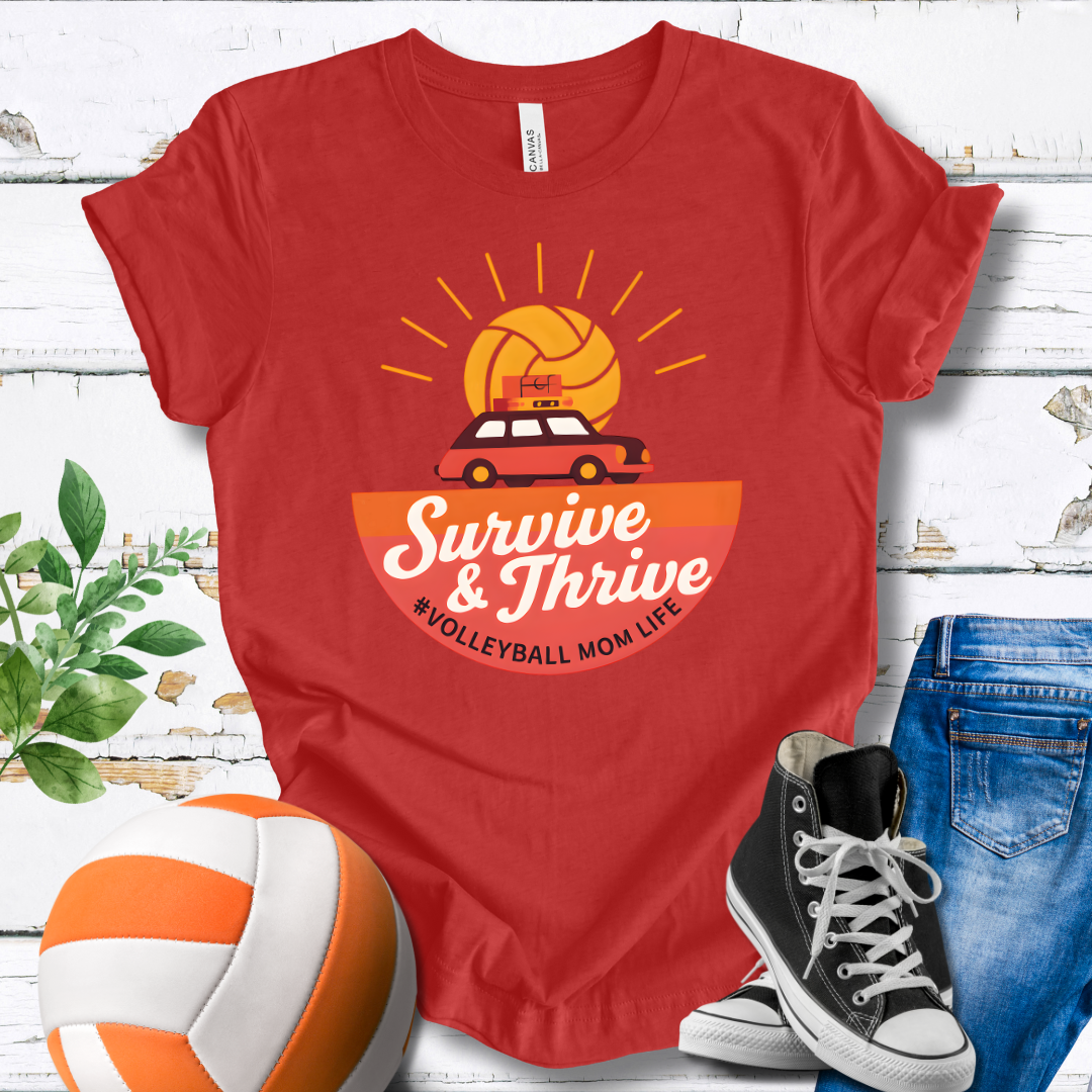 Survive And Thrive T-shirt
