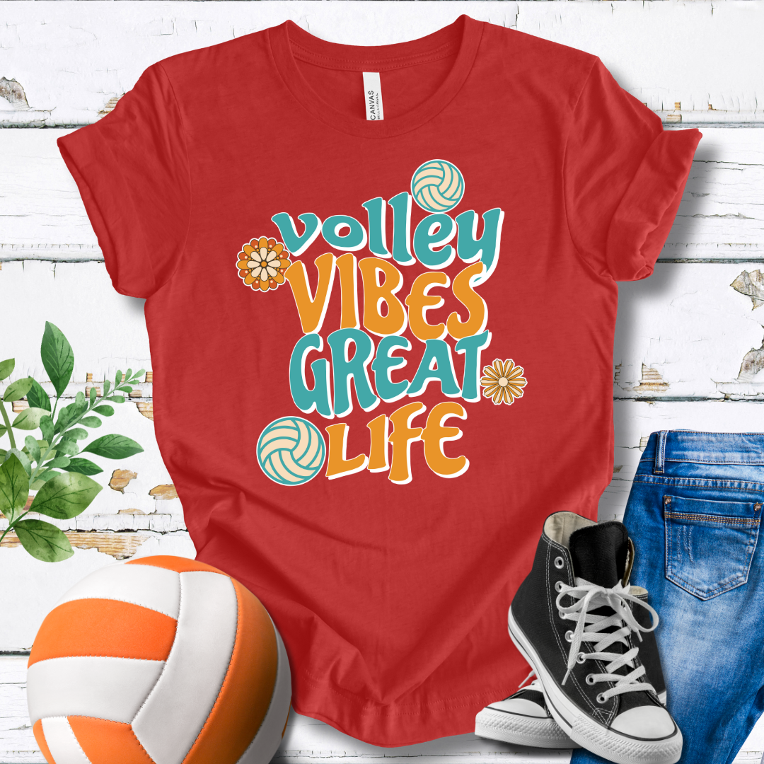 Volley Vibes Great Life T-shirt