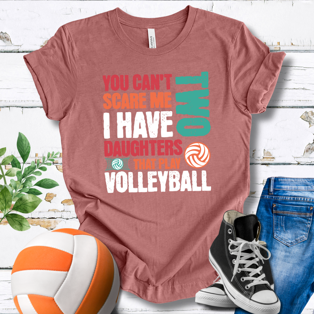 You Can't Scare Me TWO Multi Color T-shirt