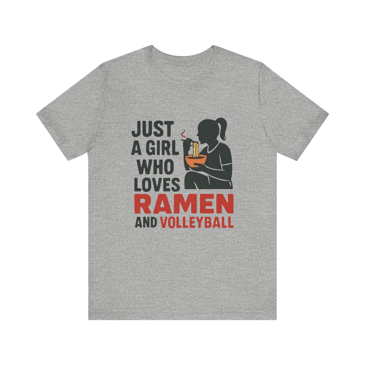 Just A Girl Who Loves Ramen And Volleyball T-shirt