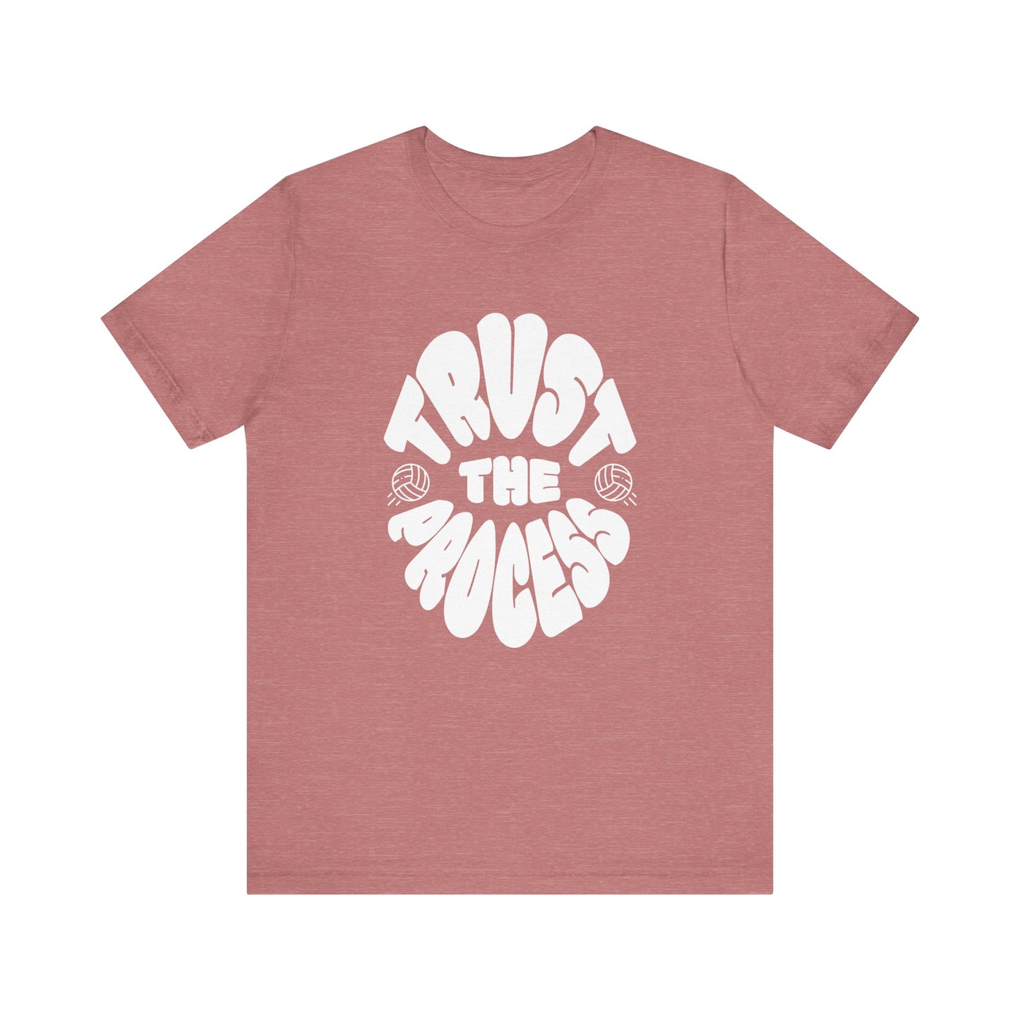 Trust The Process T-shirt