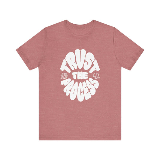 Trust The Process T-shirt