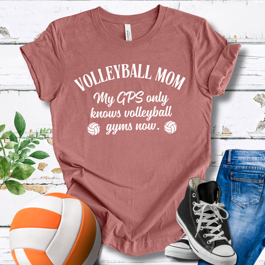 My GPS Only Knows Volleyball Gyms Now T-shirt