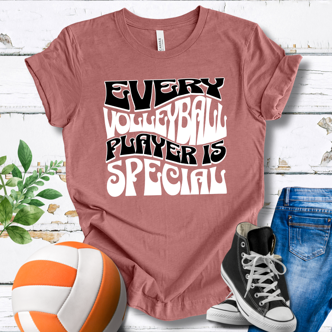 Every Volleyball Player Is Special T-shirt