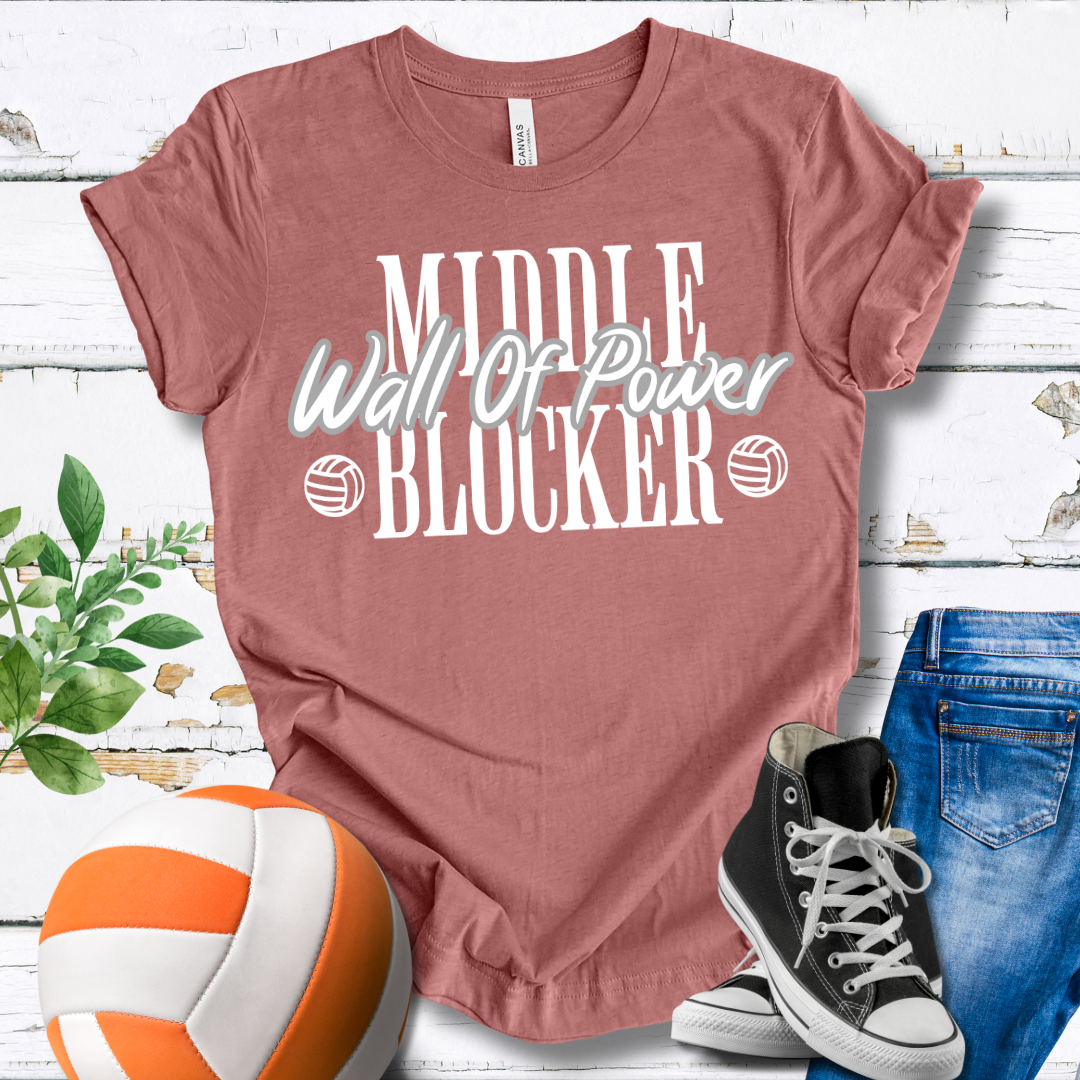 Middle Blocker Wall Of Power T-shirt
