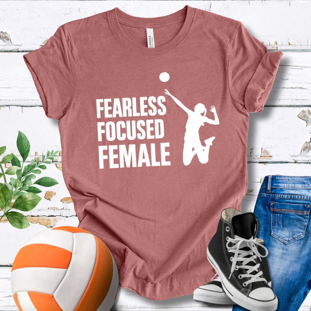 Fearless Focused Female T-shirt