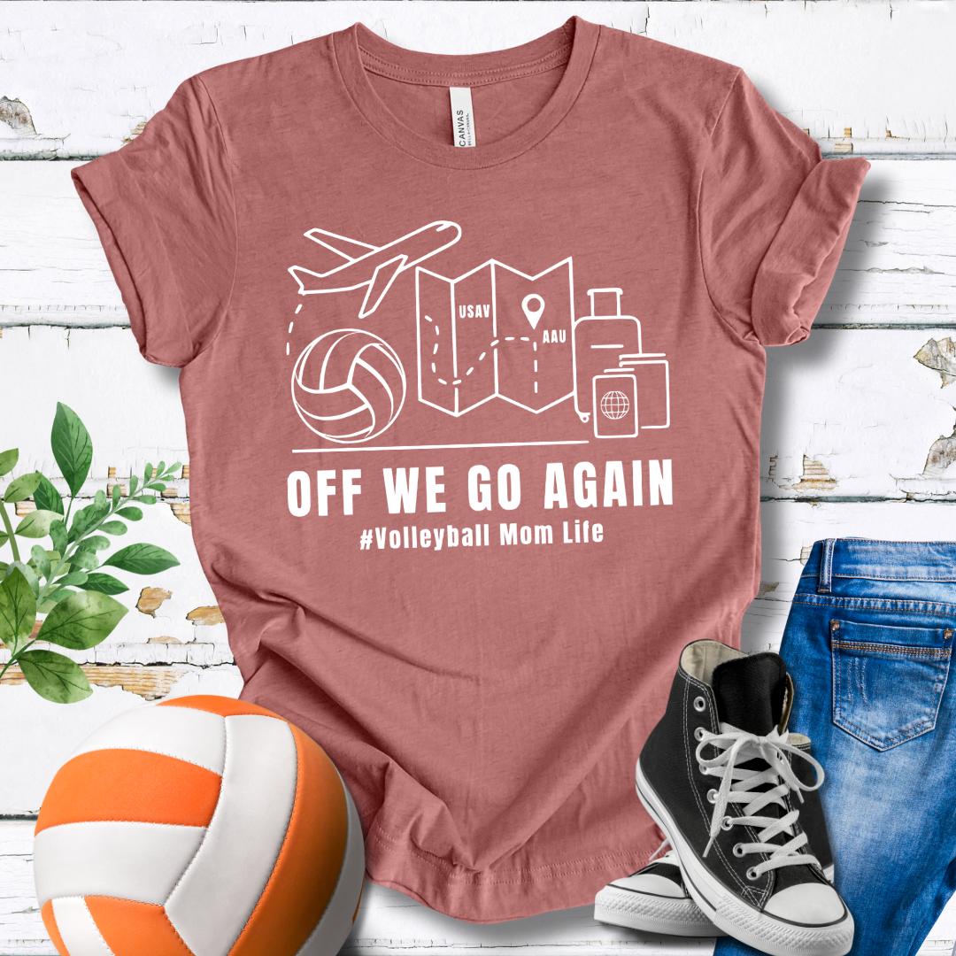 Off We Go Again T-shirt